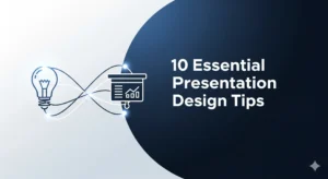 10 sfaturi esențiale de design pentru prezentări, pentru a crea diapozitive elegante și profesionale
